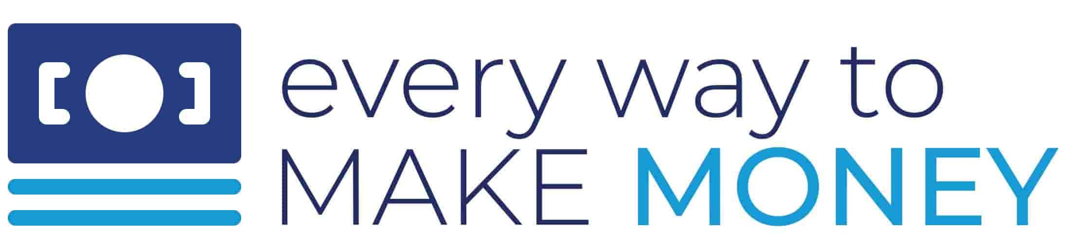 Every Way To Make Money
