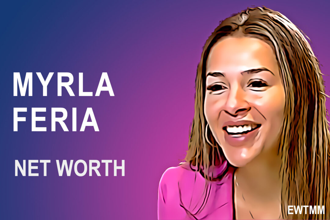 myrla-feria-s-net-worth