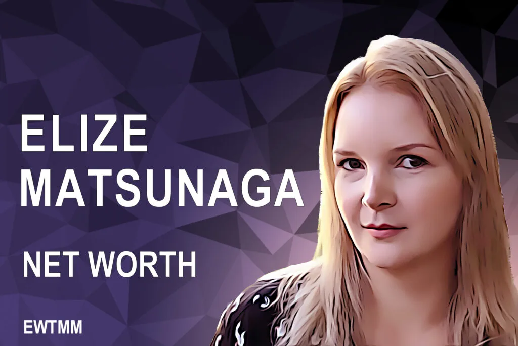 Elize Matsunaga net worth
