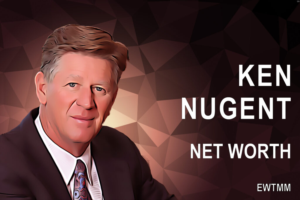 Ken Nugent net worth