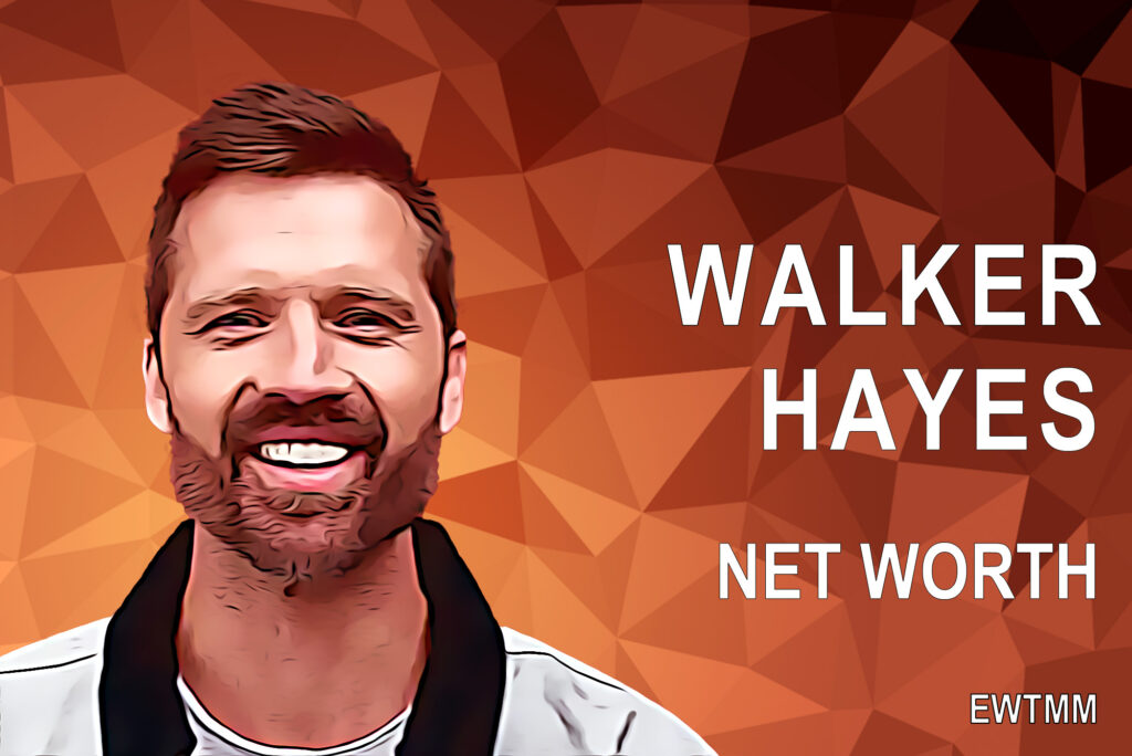 Walker Hayes net worth