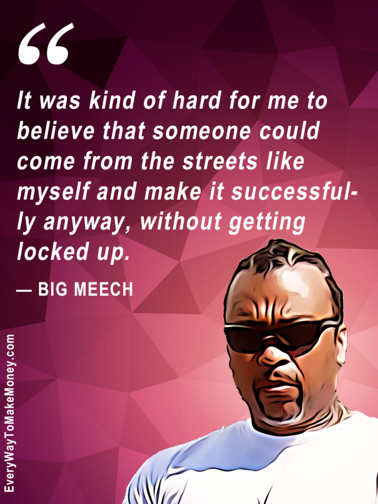 Big Meech quote 