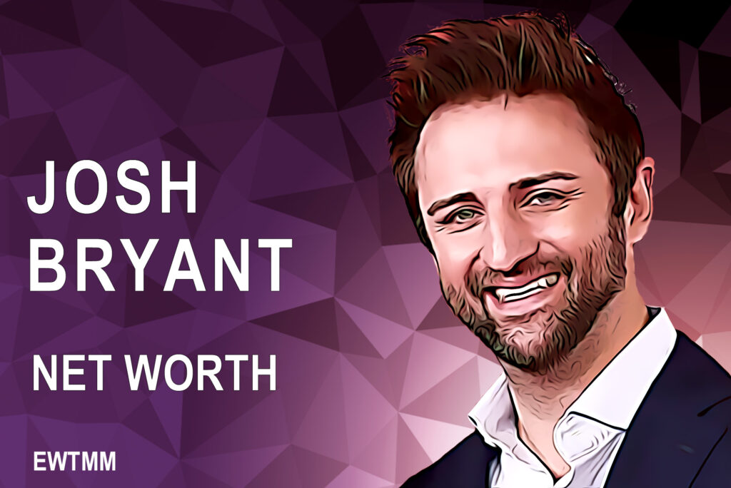 Josh Bryant net worth