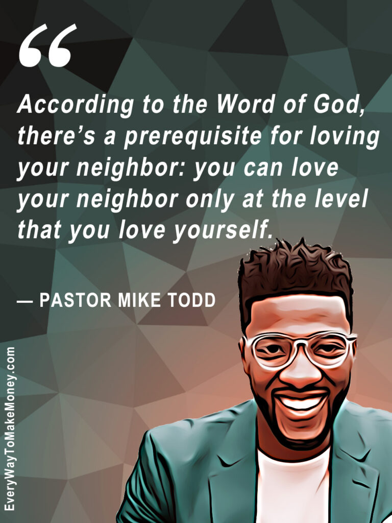Pastor Mike Todd quote