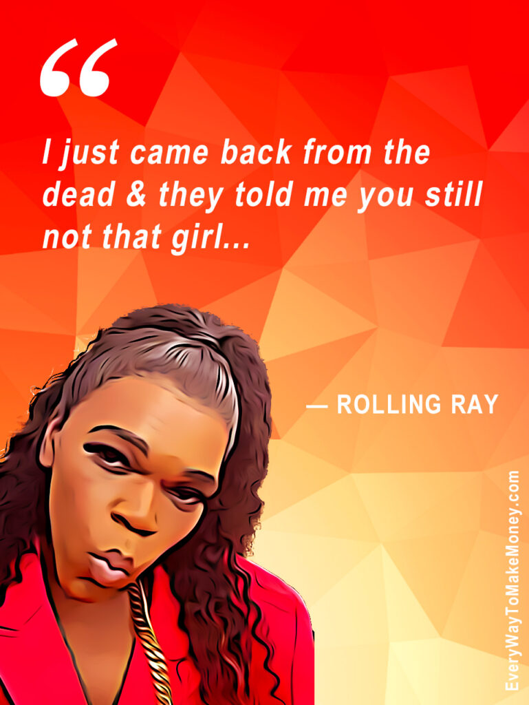 Rolling Ray quote