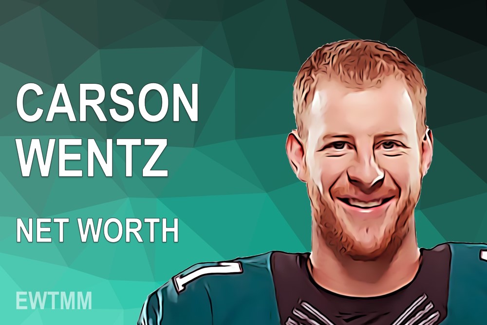 Carson Wentz Net Worth