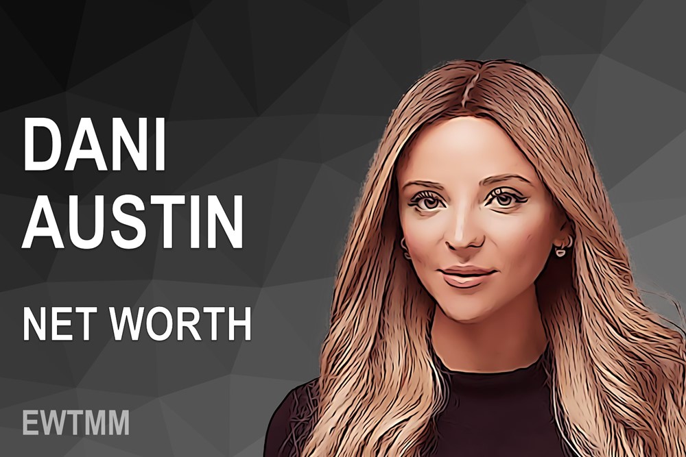 Dani Austin Net Worth