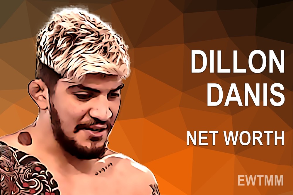 Dillon Danis Net Worth